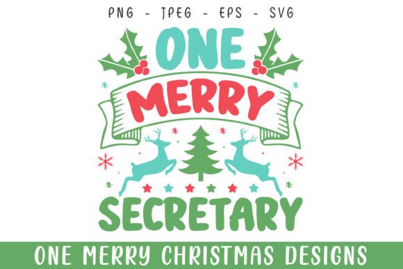 One Merry Secretary Christmas Decorative: Elevating Holiday Spirit with Versatile SVG Designs